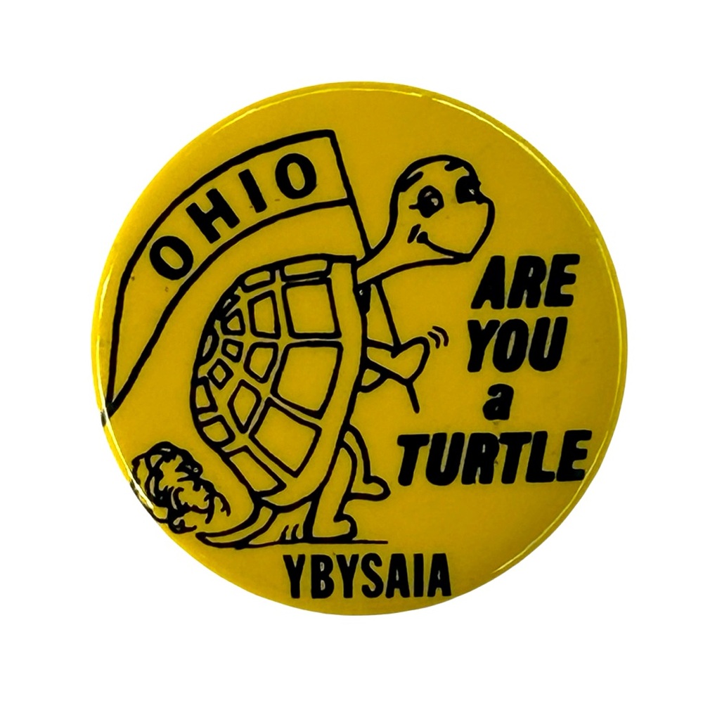 Vintage Ohio Are you A Turtle YBYSAIA Pin Drinking And Social Club Preowned